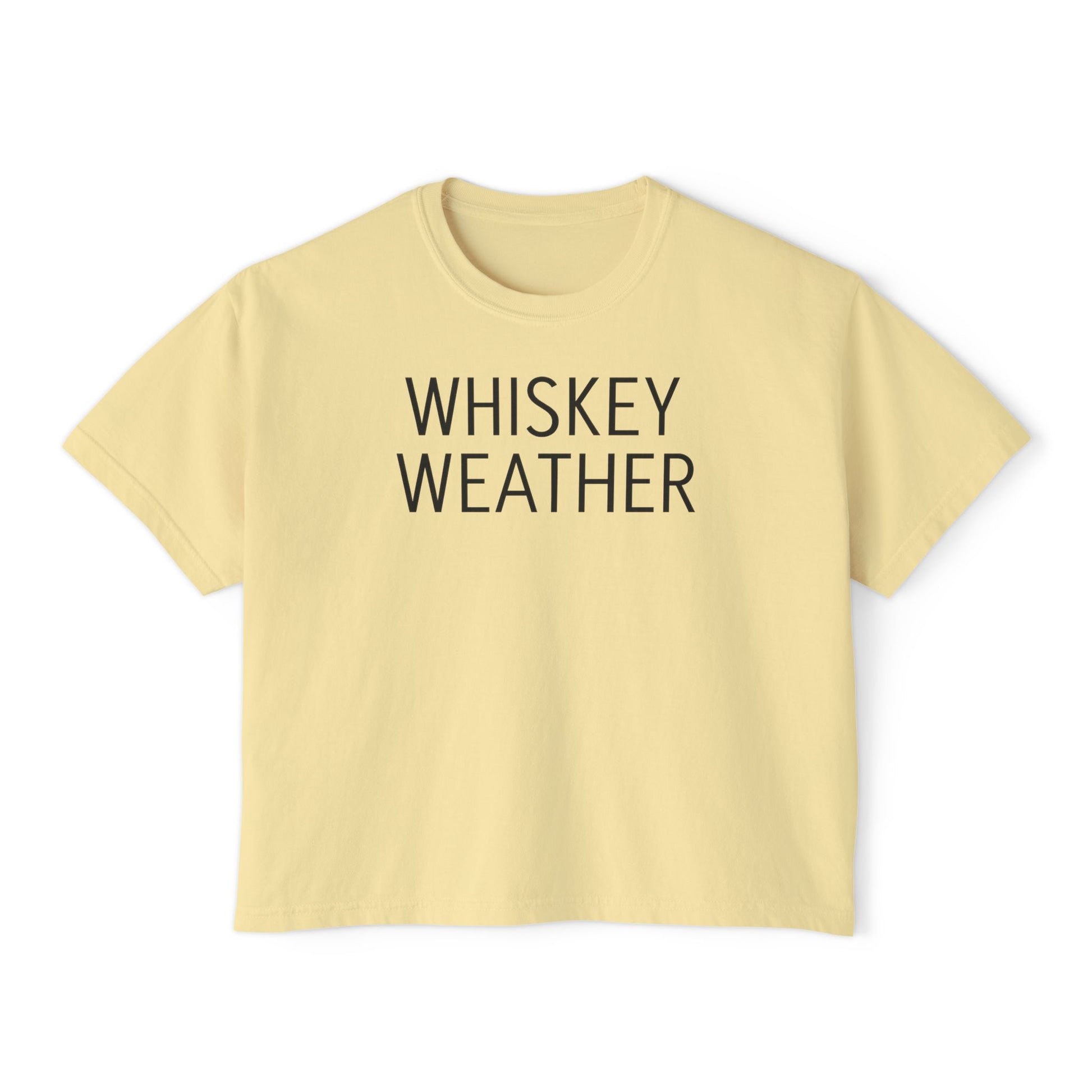 "Whiskey Weather " Boxy Tee for Women