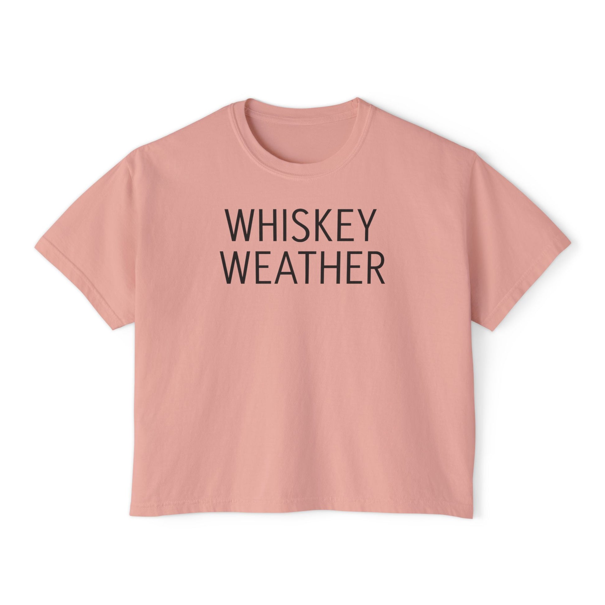 "Whiskey Weather " Boxy Tee for Women