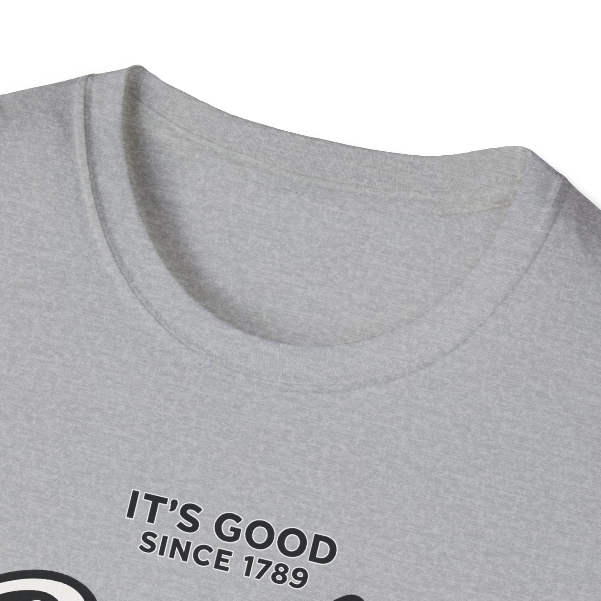 IT'S GOOD SINCE 1798 BOURBON Graphic T-Shirt — "It's Good Since 1789" Vintage Bar Tee
