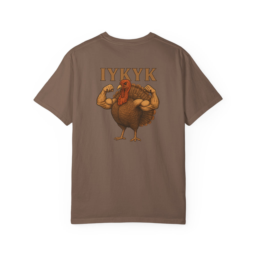 BUFF-TURKEY IYKYK - T-Shirt