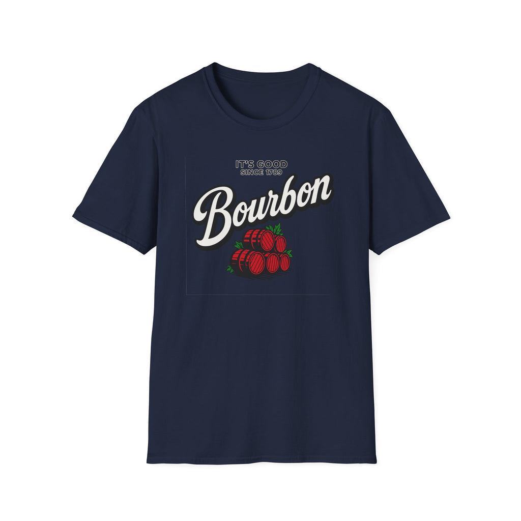 IT'S GOOD SINCE 1798 BOURBON Graphic T-Shirt — "It's Good Since 1789" Vintage Bar Tee