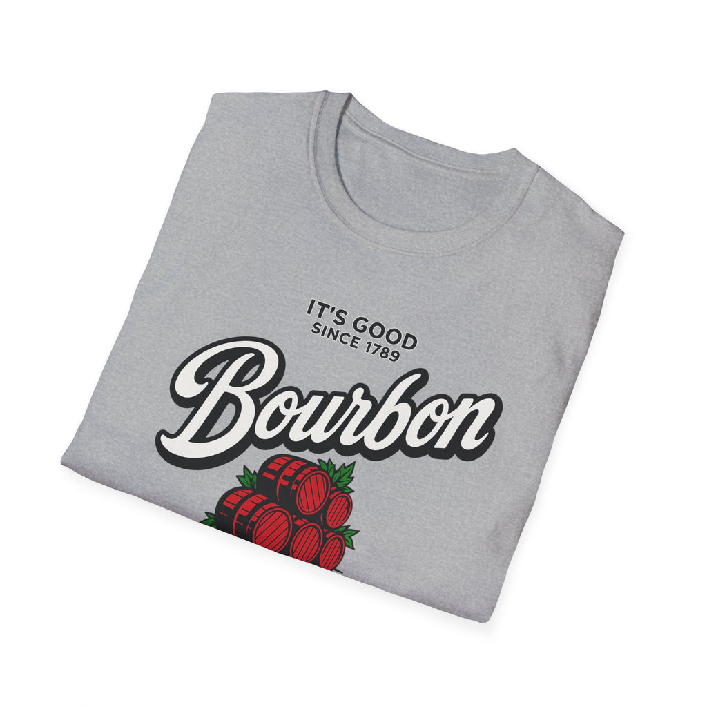 IT'S GOOD SINCE 1798 BOURBON Graphic T-Shirt — "It's Good Since 1789" Vintage Bar Tee
