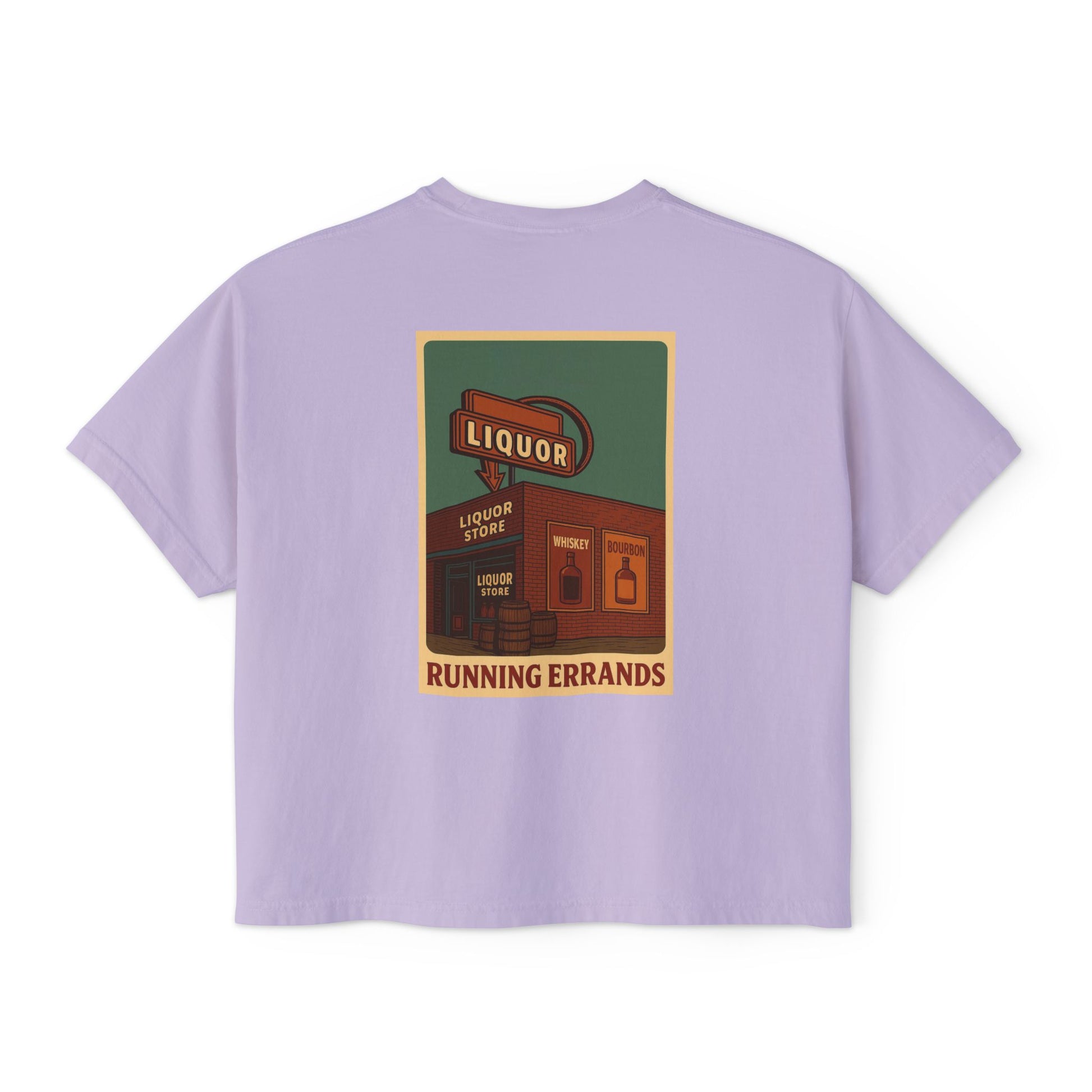 When your "Just Running Errands " Boxy Tee for Women