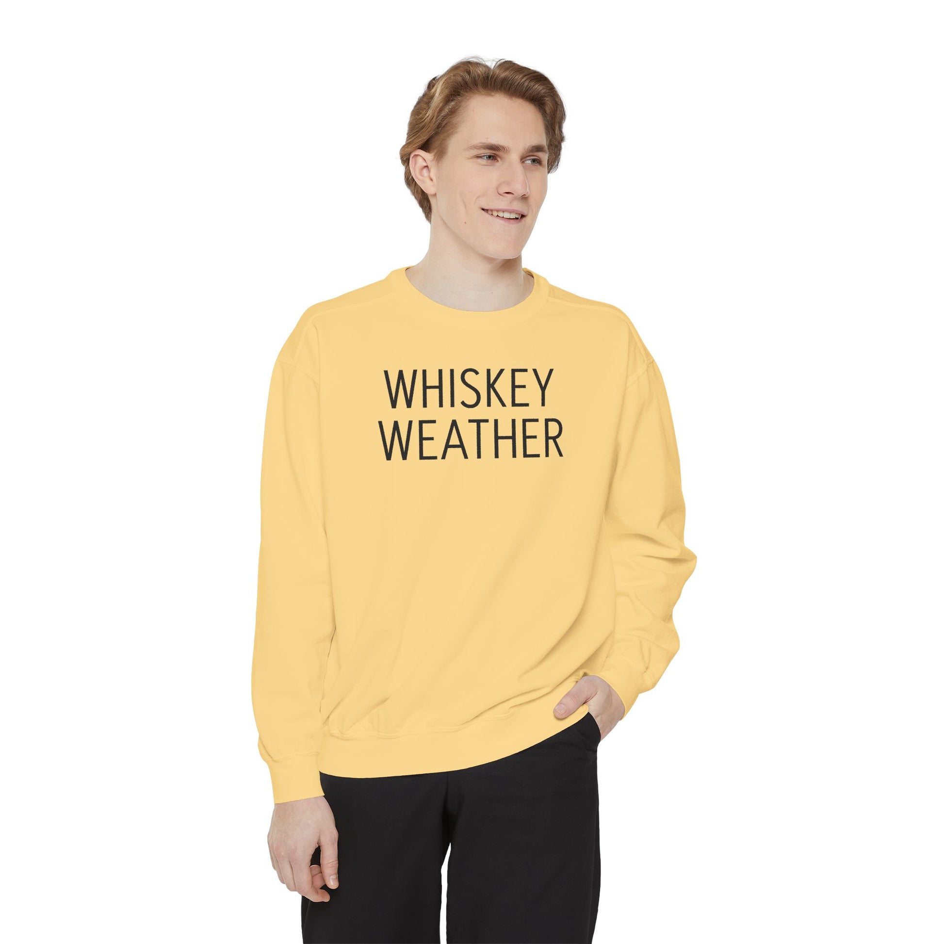 Sweatshirt - Fall Whiskey Weather Unisex Garment-Dyed Sweatshirt