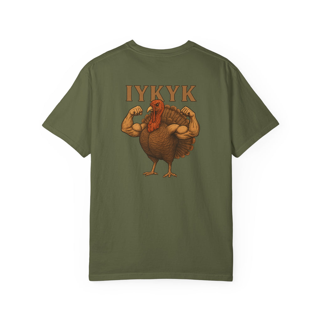 BUFF-TURKEY IYKYK - T-Shirt