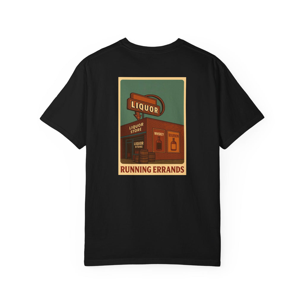 Just Running Errands - T-Shirt