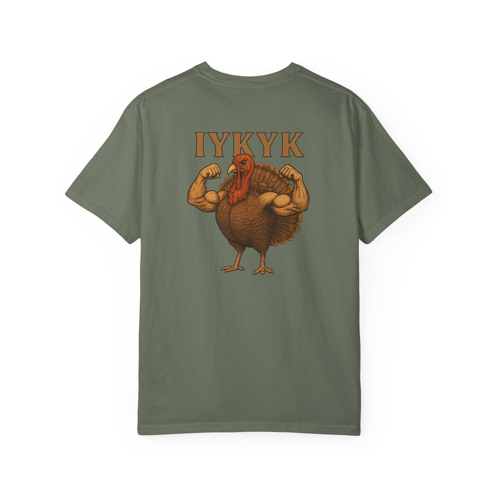BUFF-TURKEY IYKYK - T-Shirt