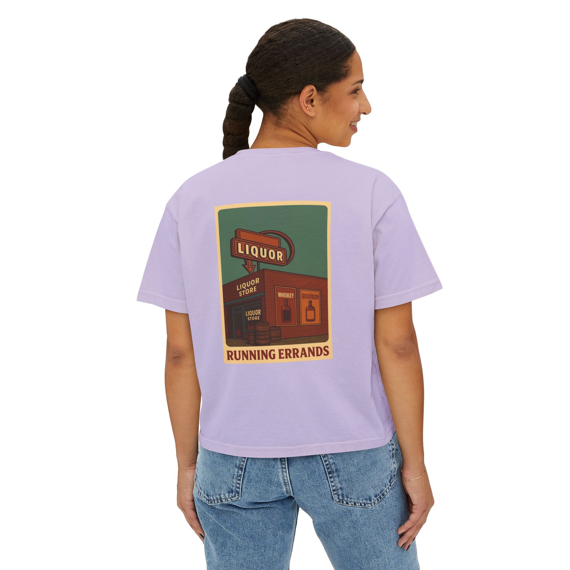 When your "Just Running Errands " Boxy Tee for Women