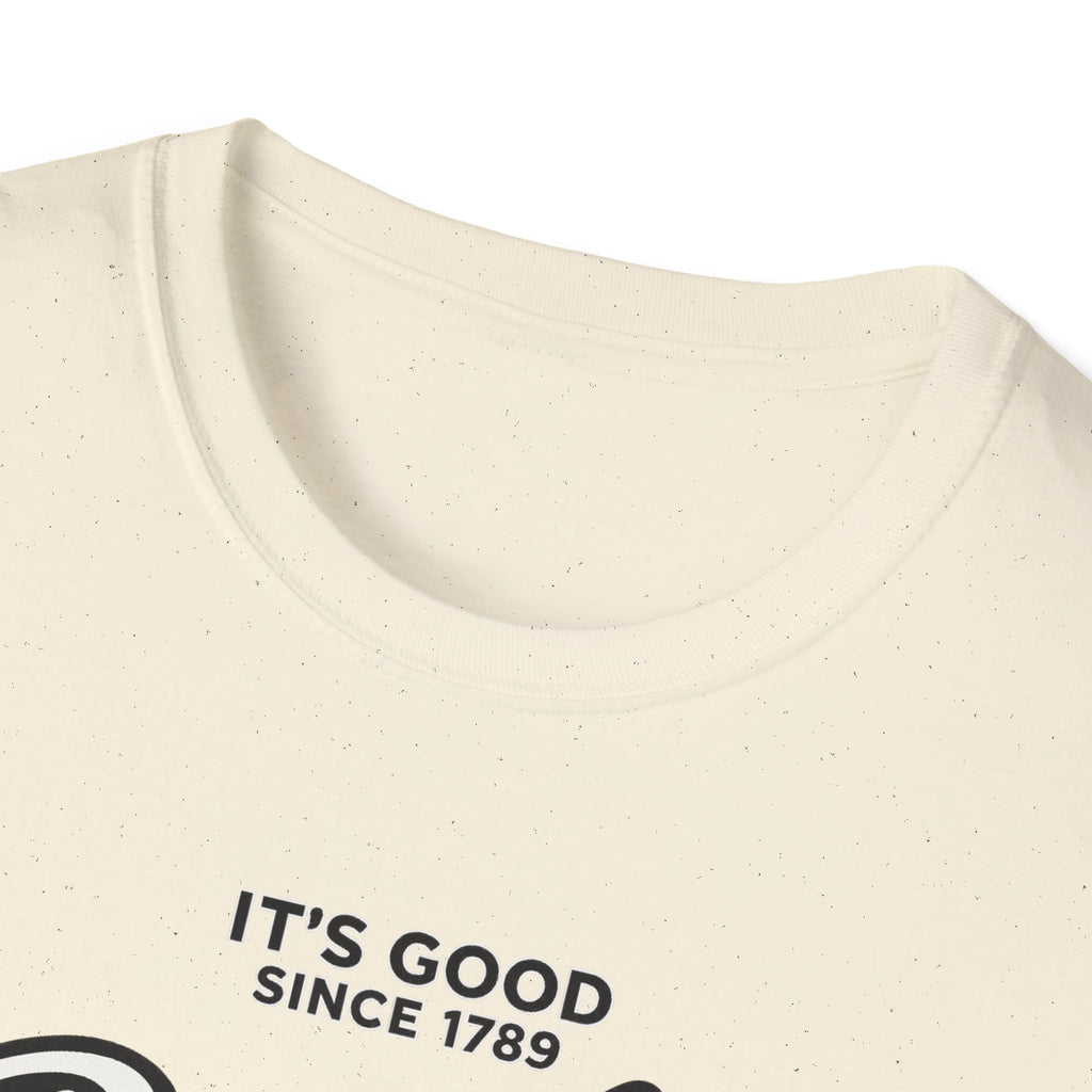 IT'S GOOD SINCE 1798 BOURBON Graphic T-Shirt — "It's Good Since 1789" Vintage Bar Tee