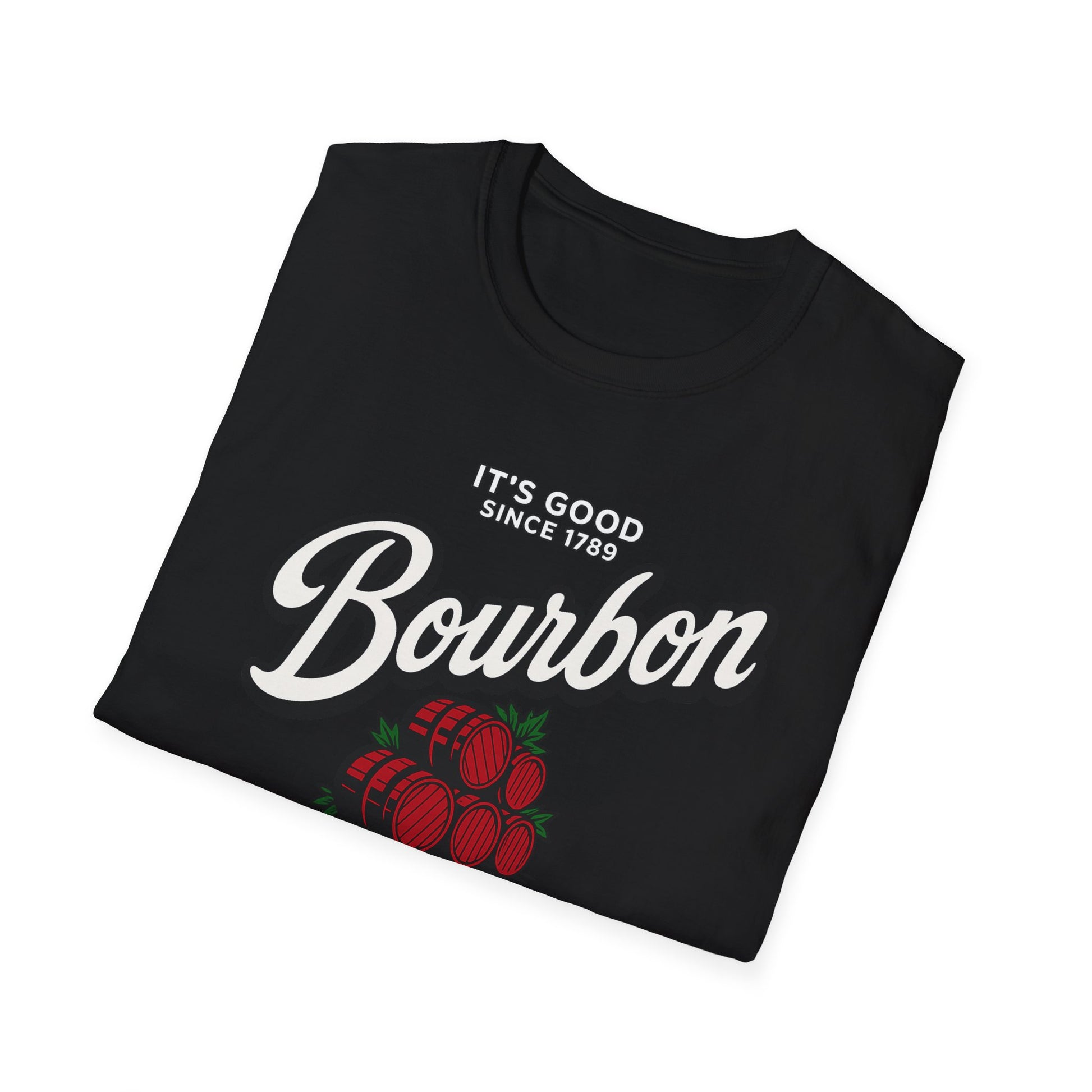 IT'S GOOD SINCE 1798 BOURBON Graphic T-Shirt — "It's Good Since 1789" Vintage Bar Tee